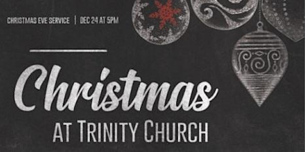 Trinity Christmas Concert - Saturday, December 14, 2018 at 3PM