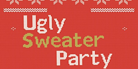 Ugly Sweater Party! Free Entry (Mention you're with Rory)Special Prizes To Be Won primary image