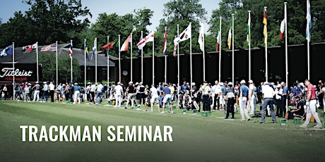 TrackMan Seminar at The PGA Show 2020