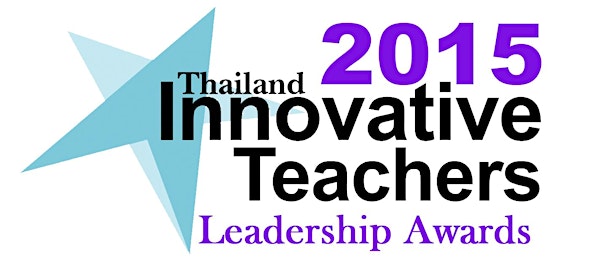 Innovative Teacher Leadership Award 2015 (Thailand)