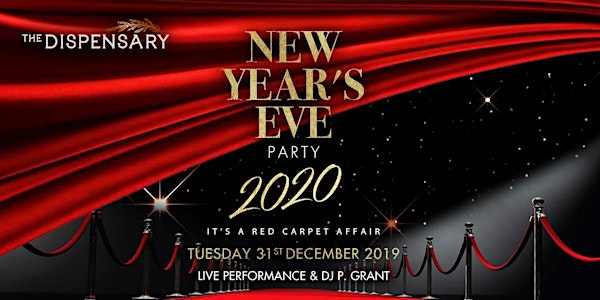 The Dispensary New Year's Eve Party 2020