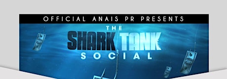 Shark Tank Social: Tech Talk Edition primary image