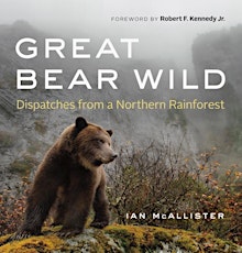 Great Bear Wild by Ian McAllister primary image