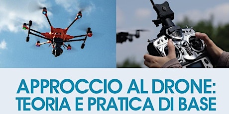 Immagine principale di Seminario : introduzione al corso  "Approccio al Drone", teoria e pratica 