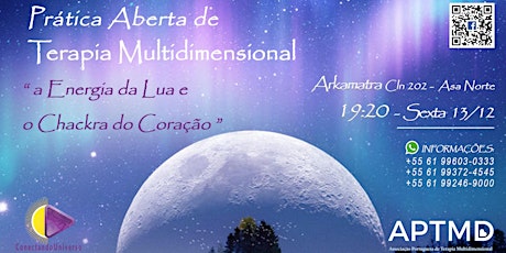 Imagem principal do evento Prática Aberta de Terapia Multidimensional “A Energia da Lua e o Chackra do Coração” 