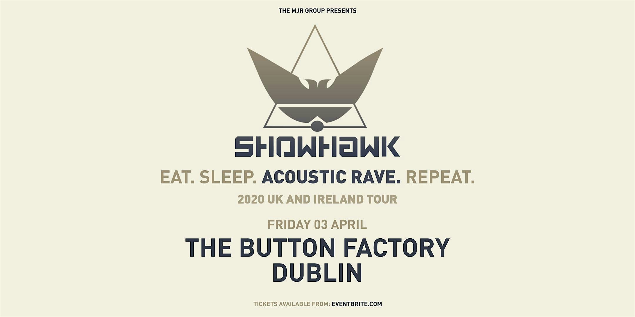 Showhawk Duo (The Button Factory, Dublin)