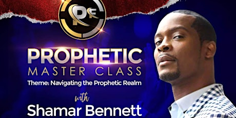 PROPHETIC MASTER CLASS primary image