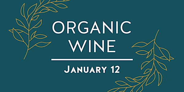 Organic Wine Class