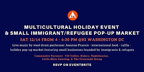 Multicultural Holiday Event & Small Immigrant & Refugee Pop-Up Market primary image
