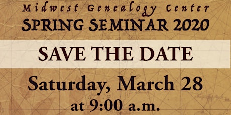 CANCELLED : Midwest Genealogy Center Spring Seminar primary image