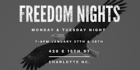 January Freedom Nights - Night 1, Monday primary image