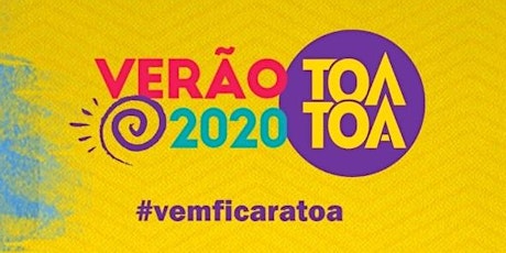 Imagem principal do evento VERÃO 2020 TÔA TÔA - MORADOR DE PORTO SEGURO | VIP CARD