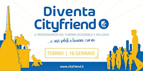 Immagine principale di Diventa Cityfriend, il professionista del turismo accessibile e inclusivo 