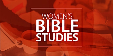 Wednesday Evening Women's Bible Studies primary image