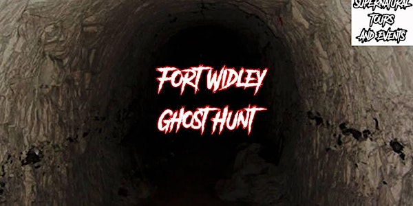 Fort Widley Ghost Hunt