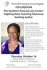 PLATO SOCIETY OF LOS ANGELES presents: Fighting Hate, Teaching Tolerance, Seeking Justice primary image