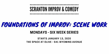 Foundations of Improv: Advanced Scene Work - Mondays - Six Week Series primary image