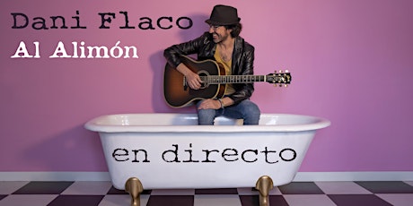 Imagen principal de Dani Flaco - Al Alimón en directo en L'Hospitalet de Llobregat