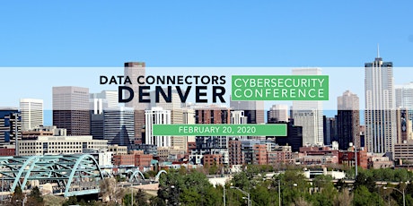 Data Connectors Denver Cybersecurity Conference 2020