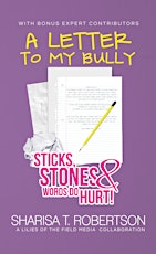 A Letter To My Bully Telesummit primary image