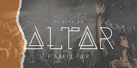 21 DÍAS DE ALTAR FAMILIAR 2020 primary image