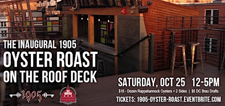 The Inaugural 1905 Oyster Roast on the Roof Deck with DC Brau primary image