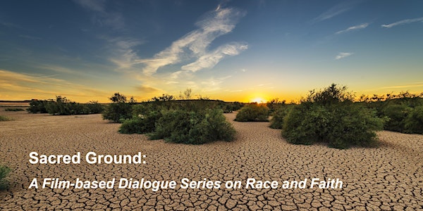 Facilitating Conversations on Race and Faith: The Sacred Ground Curriculum (Evening Session)