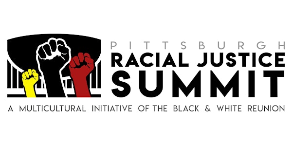 22nd Annual Pittsburgh Racial Justice Summit Opening Ceremony
