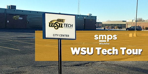 SMPS Wichita Tour of WSU Tech City Center, With Social