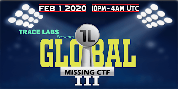 Trace Labs Global Missing CTF III: An OSINT CTF for Missing Persons