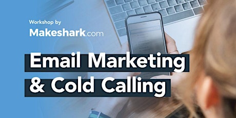 Learn Email Marketing & Cold Calling primary image