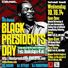 9th Annual Black President's Day: A Tribute to Fela Anikulapo-Kuti (Finding Fela Screening & Afterparty) primary image