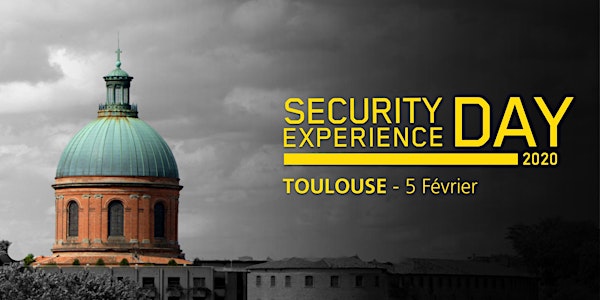 Security Experience Day 2020 Toulouse