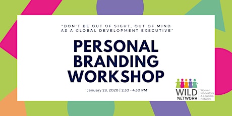 Personal Branding: Don't Be Out of Sight, Out of Mind As A GlobDev Exec primary image