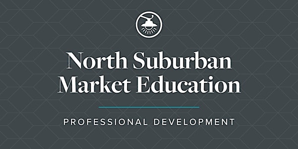 North Suburban Market Education @ Highlands - January 2020