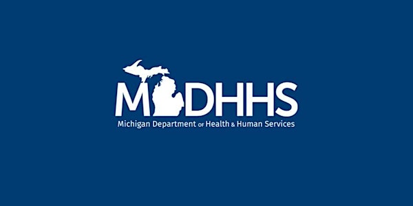 MDHHS Future of Behavioral Health Public Forum #3: Marquette