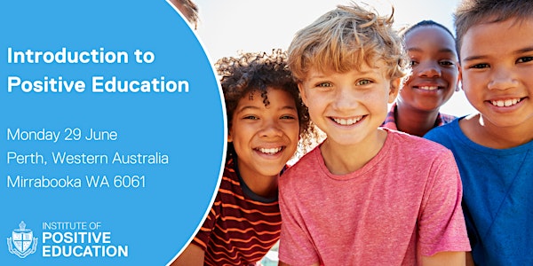Introduction to Positive Education, Perth (June 2020)