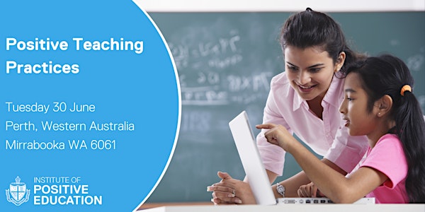Positive Teaching Practices, Perth (June 2020)