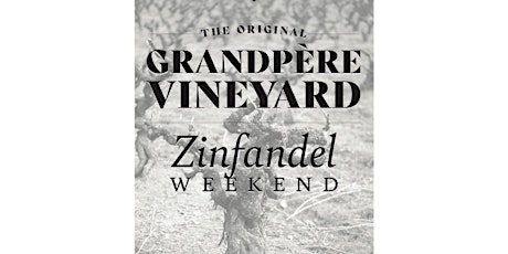 Original Grandpère Zinfandel Tour & Passport Tasting 2020 primary image