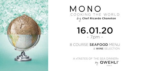 MONO x QWEHLI: THE ULTIMATE SEAFOOD EXPERIENCE BY CHEF RICARDO CHANETON primary image