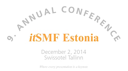 itSMF Estonia annual conference 2014 #itSMFest primary image
