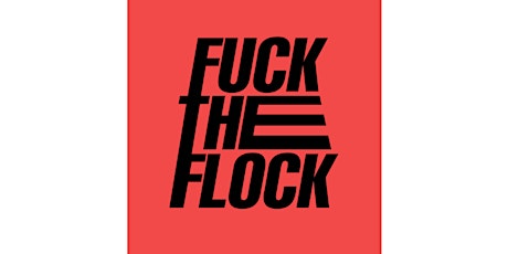 Primaire afbeelding van Fuck The Flock