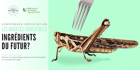 [Conférence-dégustation] Les insectes comestibles, ingrédients du futur?