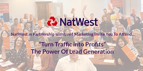"Turn Traffic into Profits” – The Power Of Lead Generation primary image