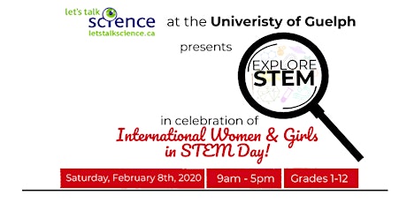 "Explore STEM" in Celebration of Women & Girls in STEM Day primary image