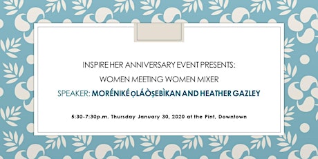 Women Meeting Women Mixer: InspireHer Anniversary Networking Event primary image