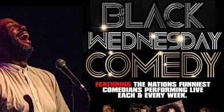 Black Wednesday Comedy in Midtown