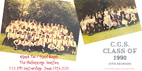 "It Was 30 Years Ago Today"  -  CGS Reunion - Class of 1990 primary image