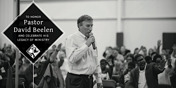 Honoring Pastor David Beelen