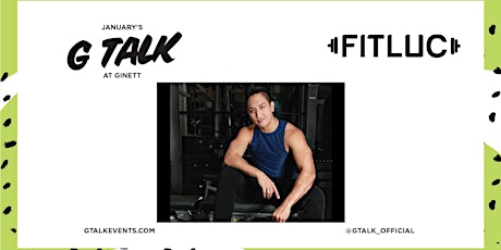 G Talk Singapore: Get That Fit Look! primary image